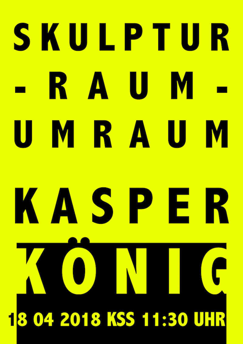 Vortrag Kasper König Plakat